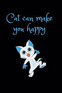 Cat can make you happy