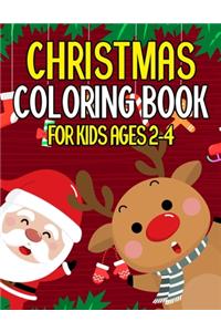 Christmas Coloring Book for Kids Ages 2-4