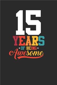 15 Years Of Being Awesome