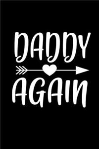 Daddy Again: Food Journal - Track Your Meals - Eat Clean And Fit - Breakfast Lunch Diner Snacks - Time Items Serving Cals Sugar Protein Fiber Carbs Fat - 110 Pag