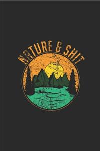 Nature And Shit