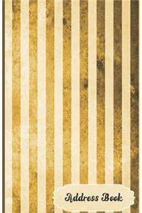 Address Book: Rustic Brown Stripes Contact Journal, Addresses Phone Numbers Email Notebook