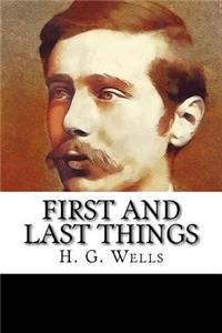 First and Last Things