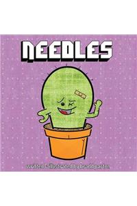 Needles