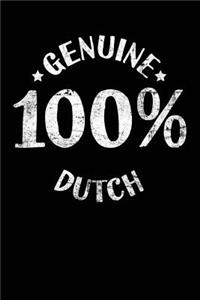 Genuine 100% Dutch