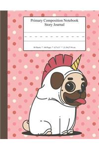 Primary Composition Notebook Story Journal: Educational Writing and Drawing Handwriting Activity Workbook
