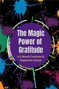 The Magic Power of Gratitude Journal