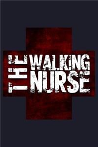 The Walking Nurse