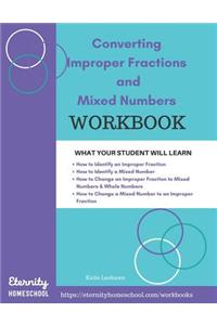 Converting Improper Fractions and Mixed Numbers