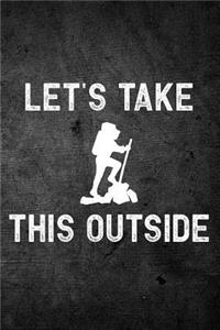 Let's Take This Outside