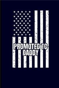Promoted to Daddy