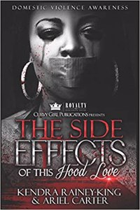 The Side Effects of This Hood Love