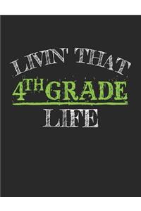 Livin' That 4th Grade Life