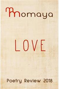 Momaya Poetry Review 2018 - Love