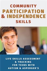 Community Participation & Independence Skills for Teens with Autism & Asperger's