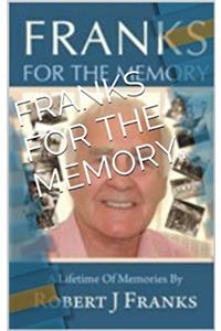 Franks for the Memory
