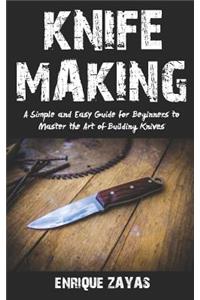 Knifemaking