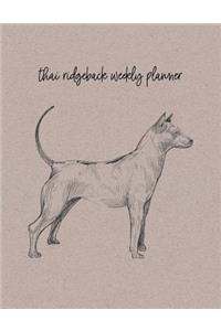 Thai Ridgeback Weekly Planner