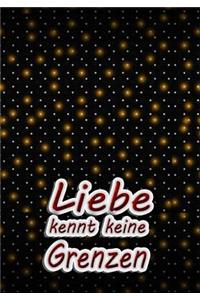 Liebe kennt keine Grenzen
