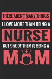 There Aren't Many Things I Love More Than Being a Nurse