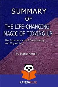 Summary the Life-Changing Magic of Tidying Up by Marie Kondō