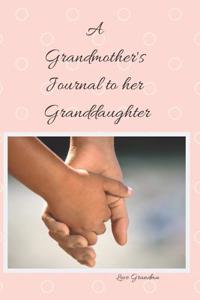 Grandmothers Journal to Her Granddaughter