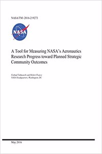 A Tool for Measuring Nasa's Aeronautics Research Progress Toward Planned Strategic Community Outcomes