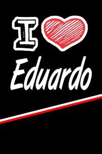 I Love Eduardo