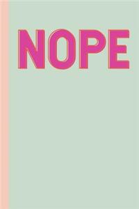 Nope