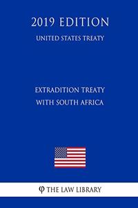 Extradition Treaty with South Africa (United States Treaty)