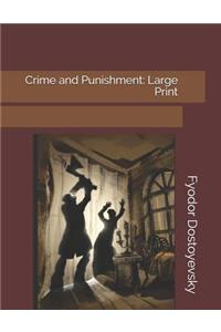 Crime and Punishment