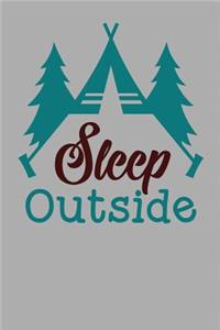 Sleep Outside