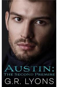 Austin: The Second Premise