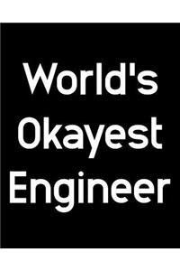 World's Okayest Engineer