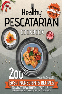 Healthy Pescatarian Cookbook