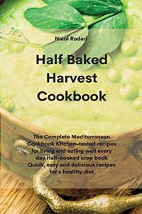 Half Baked Harvest Cookbook