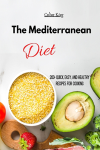 The Mediterranean Diet