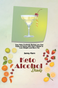 Keto Alcohol Drinks