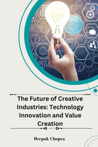Future of Creative Industries