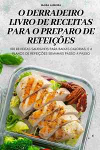 O Derradeiro Livro de Receitas Para O Preparo de Refeicoes