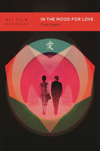 In the Mood for Love: [Huayang Nianhua]