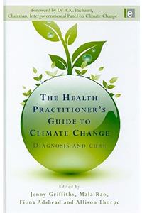 Health Practitioner's Guide to Climate Change