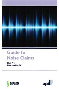 Apil Guide to Noise Claims