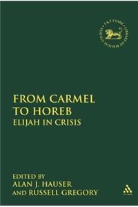 From Carmel to Horeb