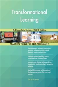 Transformational Learning A Complete Guide - 2020 Edition