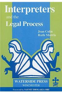 Interpreters and the Legal Process