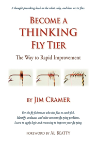 Become a Thinking Fly Tier