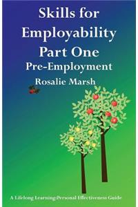 Skills for Employability Part One