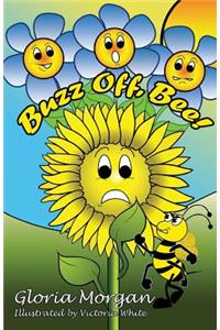 Buzz Off, Bee!