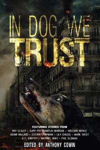 In Dog We Trust